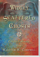 Widely Scattered Ghosts