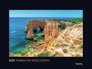 Farben der Erde Europa - KUNTH Wandkalender 2027 - Hochwertiger, bildstarker Kalender mit Spiralbindung im Großformat. Kunth GmbH Kalender, 2026.