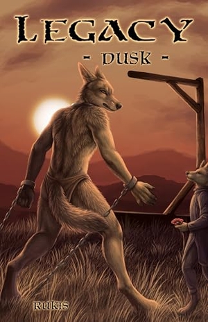 Rukis. Legacy - Dusk. Touchladybirdlucky Studios, 2021.