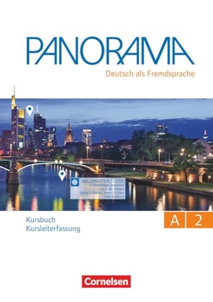 Finster, Andrea / Jin, Friederike et al. Panorama A2: Gesamtband - Kursbuch - Kursleiterfassung. Cornelsen Verlag GmbH, 2017.