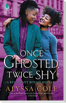 Once Ghosted, Twice Shy