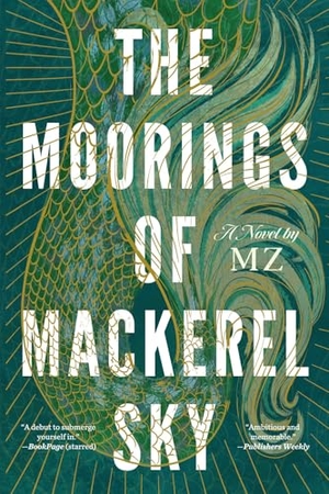 Mz. The Moorings of Mackerel Sky. Disney Publishing Group, 2025.