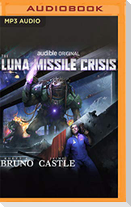 The Luna Missile Crisis