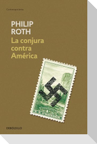 La Conjura Contra Amã(c)Rica / The Plot Against America