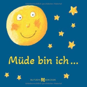 Müde bin ich . . .. Butzon & Bercker, 2024.