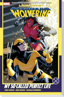 Laura Kinney: Wolverine Vol. 2 - My So-Called Perfect Life