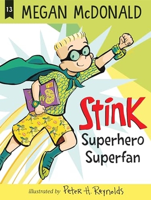 McDonald, Megan. Superhero Superfan. Candlewick Press (MA), 2024.