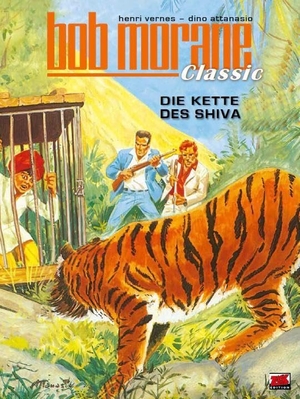 Attanasio, Dino. Bob Morane Classic Bd. 5 - Die Kette des Shiva. Blattgold GmbH, 2024.