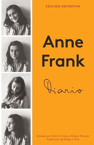 Frank, Anne. Diario de Anne Frank / Diary of a Young Girl. Prh Grupo Editorial, 2018.