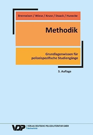 Brenneisen, Hartmut / Ina Hunecke et al (Hrsg.). Methodik - Grundlagenwissen für polizeispezifische Studiengänge. Deutsche Polizeiliteratur, 2023.