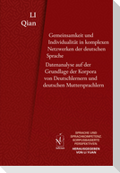 Gemeinsamkeit und Individualität in komplexen Netzwerken der deutschen Sprache