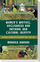 Women's Writing, Englishness and National and Cultural Identity