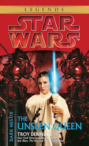 Denning, Troy. The Unseen Queen - Star Wars Legends (Dark Nest, Book II). Random House, 2005.