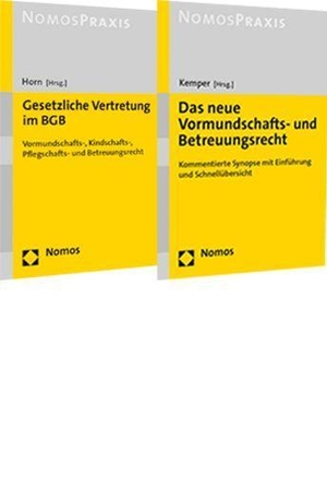 Paket Reform Betreuungsrecht 2023 - Kemper: Das neue Vormundschafts- und Betreuungsrecht + Horn: Gesetzliche Vertretung im BGB. Nomos Verlags GmbH, 2022.
