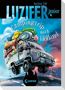 Luzifer junior (Band 11) - Campingtrip nach Hölland