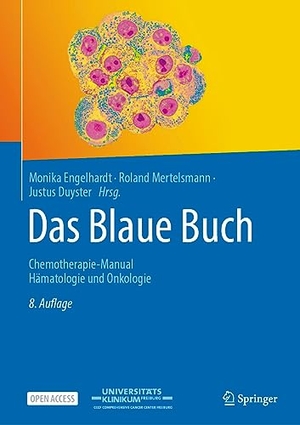 Engelhardt, Monika / Roland Mertelsmann et al (Hrsg.). Das Blaue Buch - Chemotherapie-Manual Hämatologie und Onkologie. Springer, 2023.