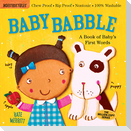 Indestructibles: Baby Babble: A Book of Baby's First Words