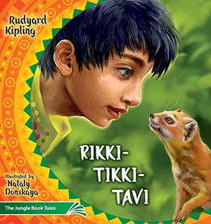 Kipling, Rudyard Joseph. Rikki Tikki Tavi - The Jungle Book Tales. Luda Werdin, 2019.