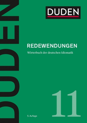 Dudenredaktion (Hrsg.). Duden 11 - Redewendungen - Wörterbuch der deutschen Idiomatik. Bibliograph. Instit. GmbH, 2020.