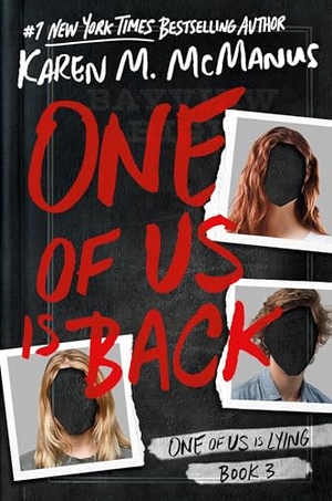 McManus, Karen M.. One of Us Is Back. Random House LLC US, 2024.