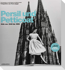 Persil und Petticoat. Köln von 1949 bis 1959