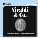 Vivaldi & Co. - Klassische Musik in der Grundschule