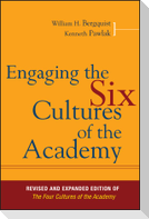 Engaging Six Cultures of Acade