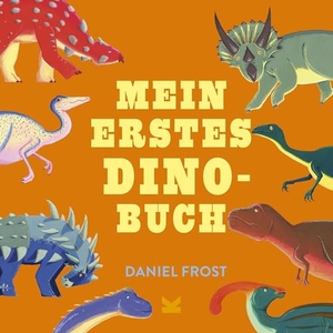 Mein erstes Dino-Buch. Laurence King Verlag GmbH, 2025.