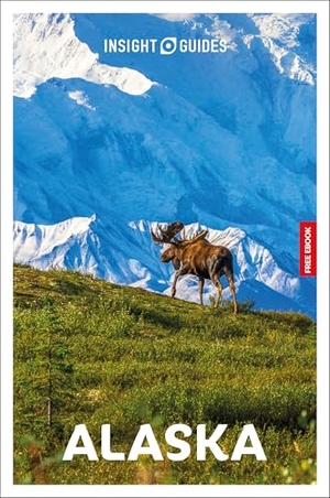 Obolsky, Todd. Insight Guides Alaska: Travel Guide with eBook. APA Publications Ltd, 2026.