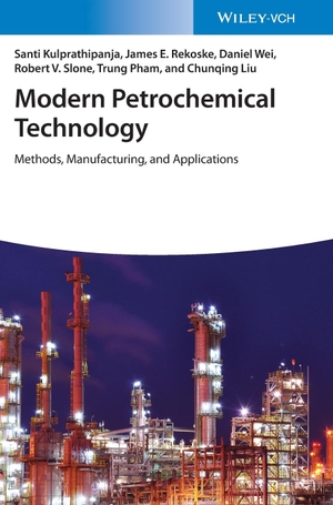 Kulprathipanja, Santi. Modern Petrochemical Technology. Wiley-VCH, 2021.