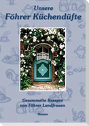 Unsere Föhrer Küchendüfte