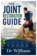 The Joint Restoration Guide