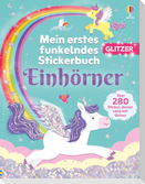Mein erstes funkelndes Stickerbuch: Einhörner