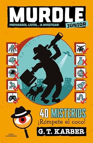 Karber, G T. Murdle Júnior Preparados, Listos... ¡A Investigar! / Murdle Jr.: Ready, Set, Solve!. Prh Grupo Editorial, 2026.
