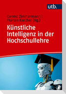 Künstliche Intelligenz in der Hochschullehre