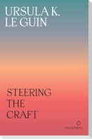 Steering the Craft