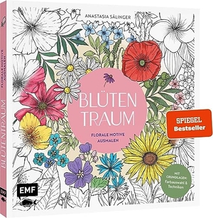 Sälinger, Anastasia. Blütentraum - Florale Motive ausmalen - Mit Grundlagen zur Koloration: Farbauswahl und Techniken. Edition Michael Fischer, 2023.