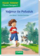 Kücük Yildizlar Yagmur Ile Pofuduk