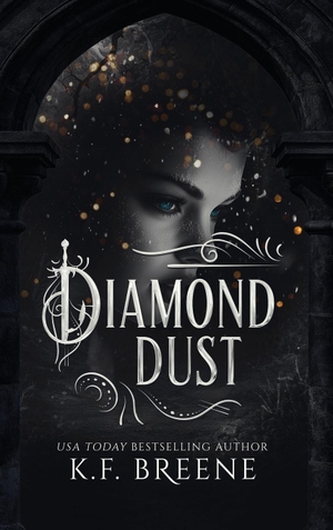 Breene, K. F.. Diamond Dust. Hazy Dawn Press, Inc., 2026.