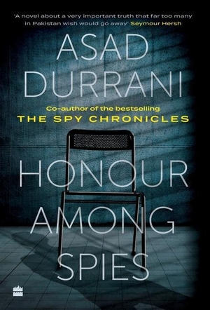 Durrani, Asad. Honour Among Spies. HarperCollins Publishers India Pvt Ltd, 2020.
