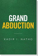 Grand Abduction