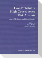 Low-Probability High-Consequence Risk Analysis