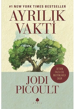 Picoult, Jodi. Ayrilik Vakti. April Yayincilik, 2022.