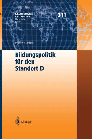 Foders, Federico. Bildungspolitik für den Standort D. Springer Berlin Heidelberg, 2001.