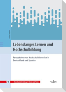 Lebenslanges Lernen und Hochschulbildung
