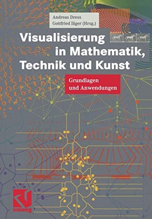 Jäger, Gottfried / Andreas Dress (Hrsg.). Visualisierung in Mathematik, Technik und Kunst - Grundlagen und Anwendungen. Vieweg+Teubner Verlag, 1999.