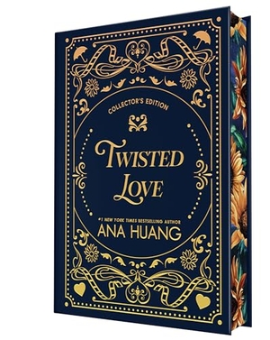 Huang, Ana. Twisted Love (Collector's Edition). Sourcebooks, 2026.