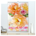 Schönste Rosen (hochwertiger Premium Wandkalender 2025 DIN A2 hoch), Kunstdruck in Hochglanz