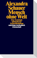 Mensch ohne Welt