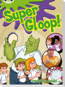 Bug Club Independent Comic Year 1 Green Super Gloop